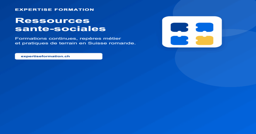 Expertise Formation, centre de formation santé-social en Suisse romande